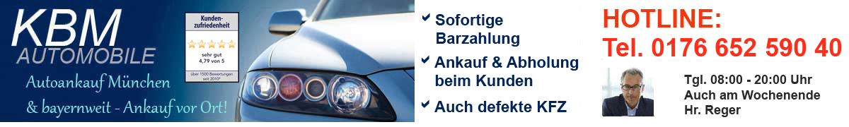 KBM Autoankauf Bayern M&uuml;nchen